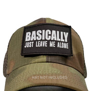Just Leave Me Alone - Hat Patch
