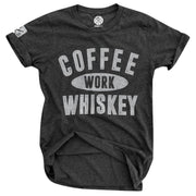 Women's Coffee Work Whiskey T Shirt