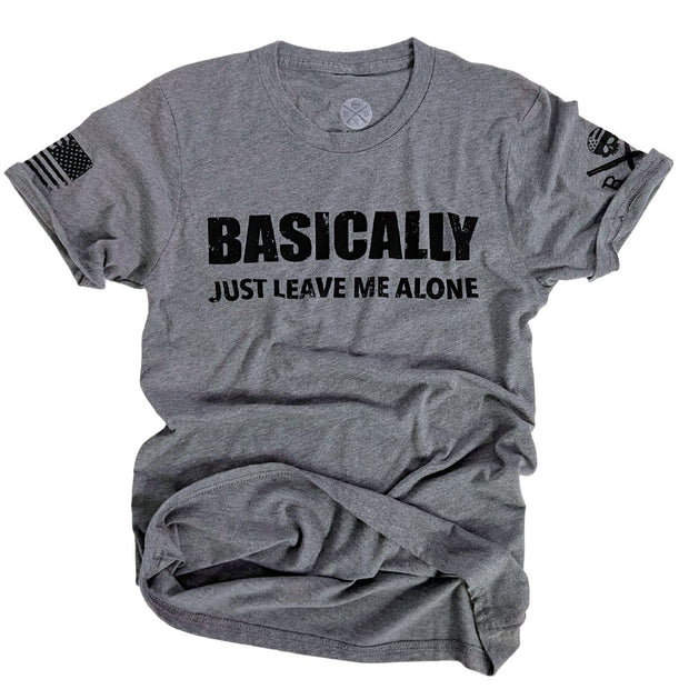 Women's Basically Just Leave Me Alone Patriotic T Shirt Gray