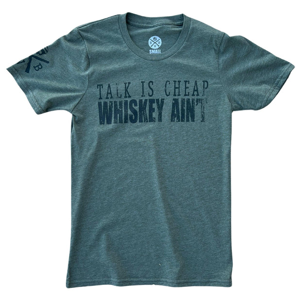 Men's Talk Is Cheap Whiskey Ain't Patriotic T Shirt
